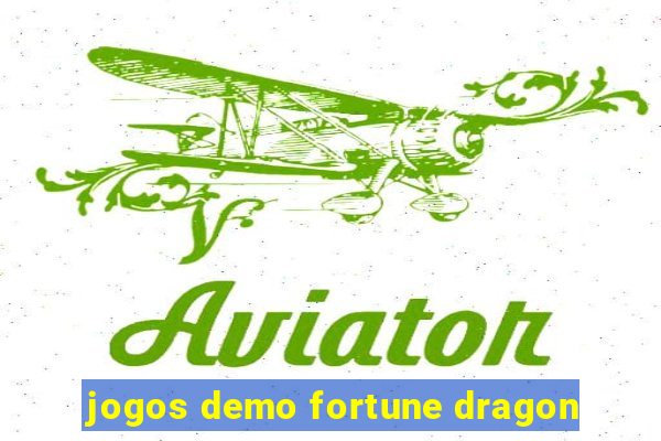 jogos demo fortune dragon